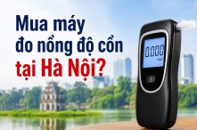 Mua máy đo nồng độ cồn ở đâu tại Hà Nội? 