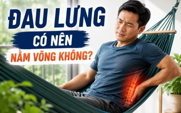 Đau lưng có nên nằm võng không? 