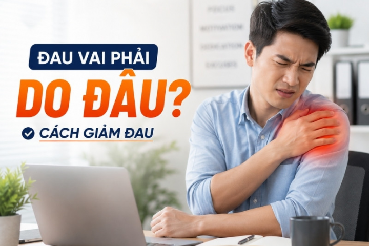 Đau vai phải do đâu? Cách giảm đau phù hợp