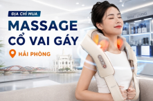 Địa chỉ mua massage cổ vai gáy Hải Phòng 