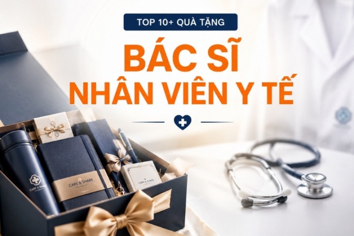 Top 15 Quà tặng cho bác sĩ, dược sĩ, nhân viên y tế thiết thực nhất