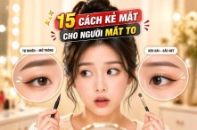 15 cách kẻ mắt cho người mắt to chỉ ít phút
