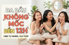 Cách đánh nền không bị mốc cho da dầu bền màu 12 tiếng