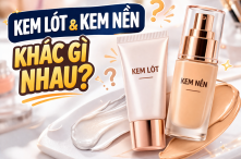 Kem lót và kem nền khác nhau thế nào? 