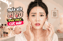 Khắc phục phấn trang điểm bị vỡ bằng mẹo cực hay ít người biết
