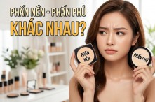 Phấn nền và phấn phủ có khác nhau không: Cách phân biệt dễ hiểu nhất