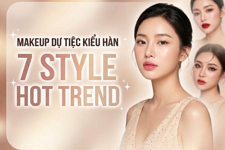 7 kiểu trang điểm dự tiệc kiểu Hàn Quốc hot trend hiện nay