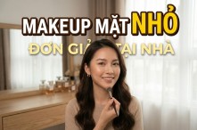 Cách trang điểm cho mặt nhỏ lại cực đơn giản tại nhà