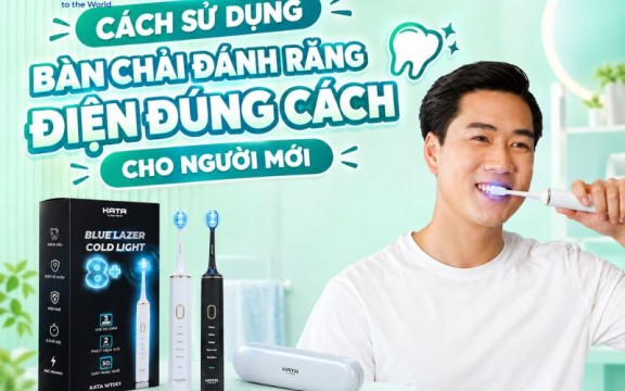 Cách sử dụng bàn chải đánh răng điện đúng cách cho người mới
