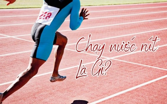 Chạy nước rút là gì? 5 lợi ích kinh ngạc của chạy nước rút