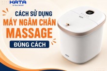 Hướng dẫn cách sử dụng máy ngâm chân massage đúng cách