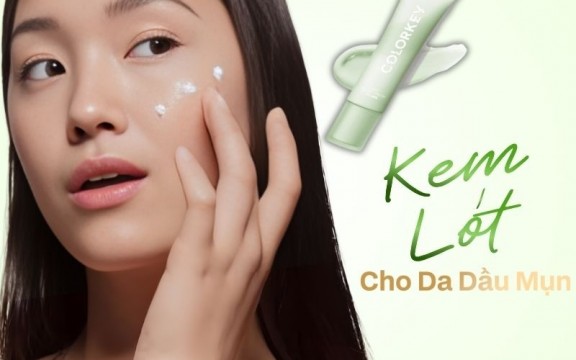 Top 10 Kem Lót Cho Da Dầu Kiềm Dầu Tốt 2026 Giá Học Sinh