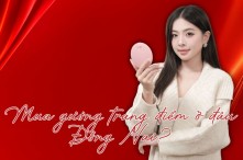 Mua gương trang điểm ở đâu Đồng Nai? 6 địa chỉ uy tín nhất hiện nay