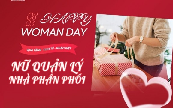 Chọn quà 8/3 cho nữ đại lý, nhà phân phối tinh tế, khác biệt
