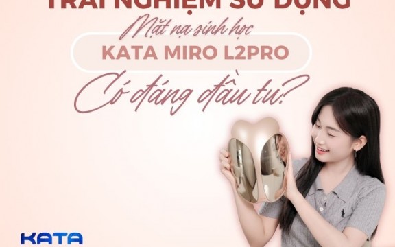 Trải nghiệm thực tế review Mặt Nạ Ánh Sáng Sinh Học KATA Miro L2Pro: Có đáng đầu tư?