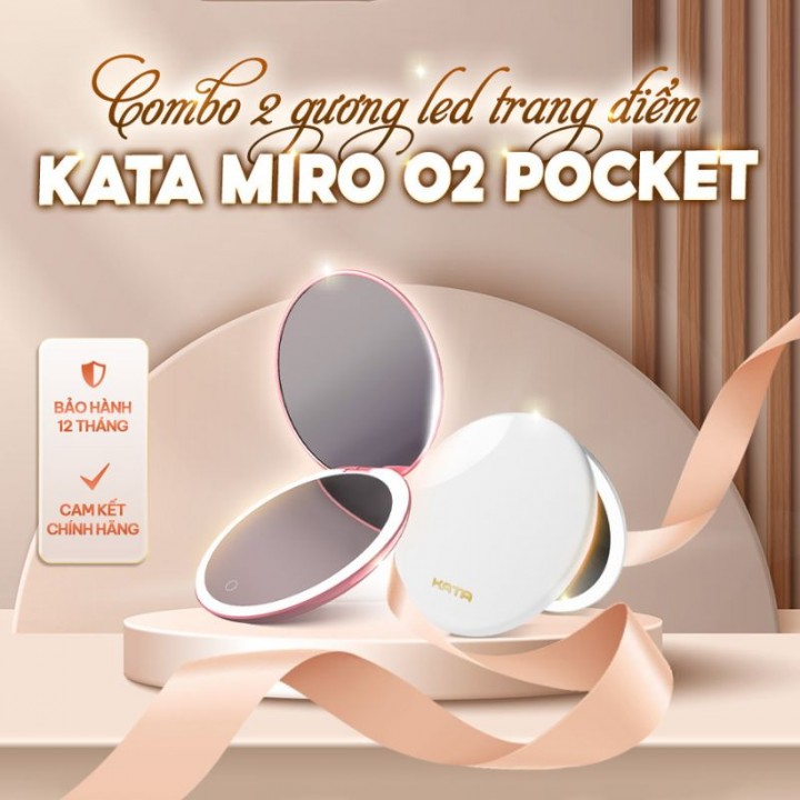 Combo 2 gương Led trang điểm cầm tay KATA Miro O2 Pocket 