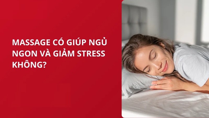 Một lợi ích quan trọng khác của massage aroma là cải thiện chất lượng giấc ngủ
