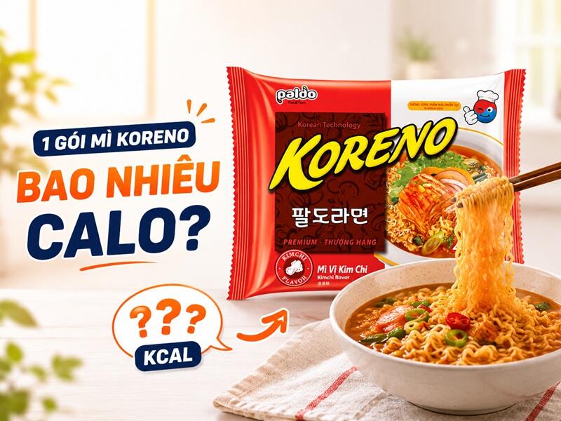 1 gói mì Koreno bao nhiêu calo? Ăn có béo không?