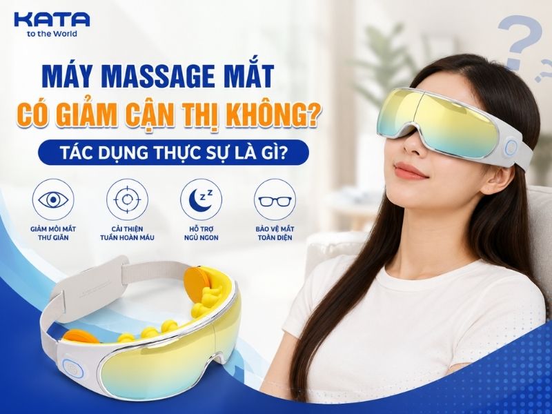Máy massage mắt có giảm cận thị không? Tác dụng thực sự là gì?