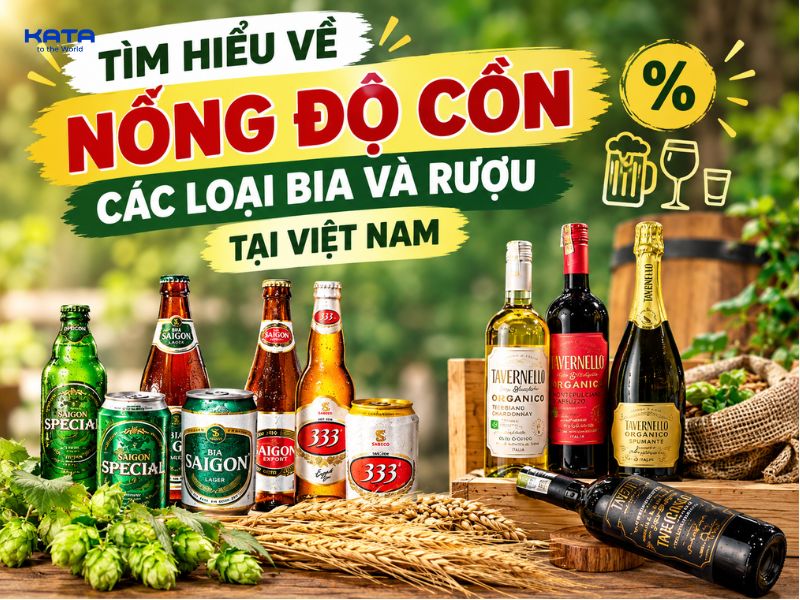 Tìm hiểu về nồng độ cồn các loại bia và rượu tại Việt Nam