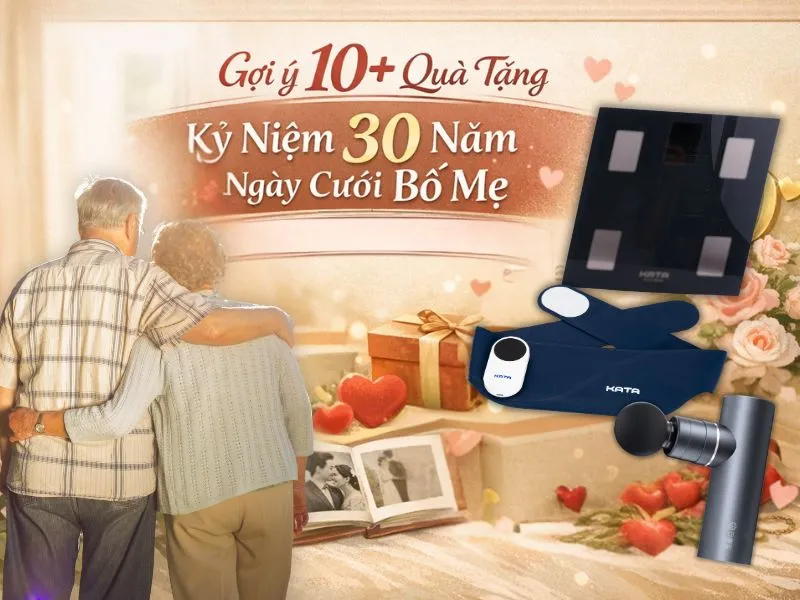 Gợi ý 10+ quà tặng kỷ niệm 30 năm ngày cưới bố mẹ ý nghĩa và lời chúc