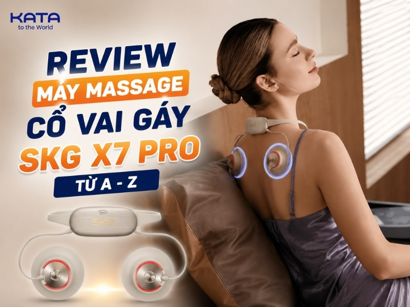 Review máy massage cổ vai gáy Skg X7 Pro từ A-Z 