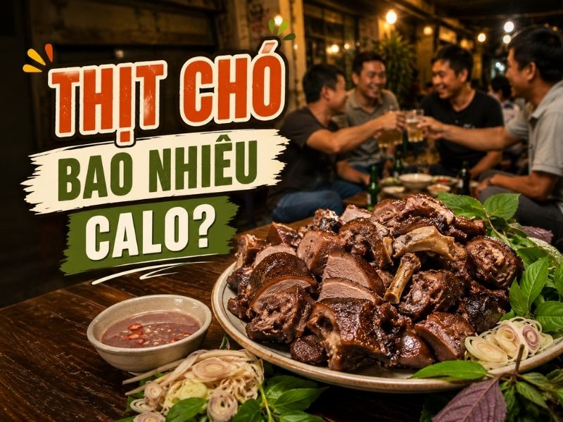 Thịt chó bao nhiêu calo?