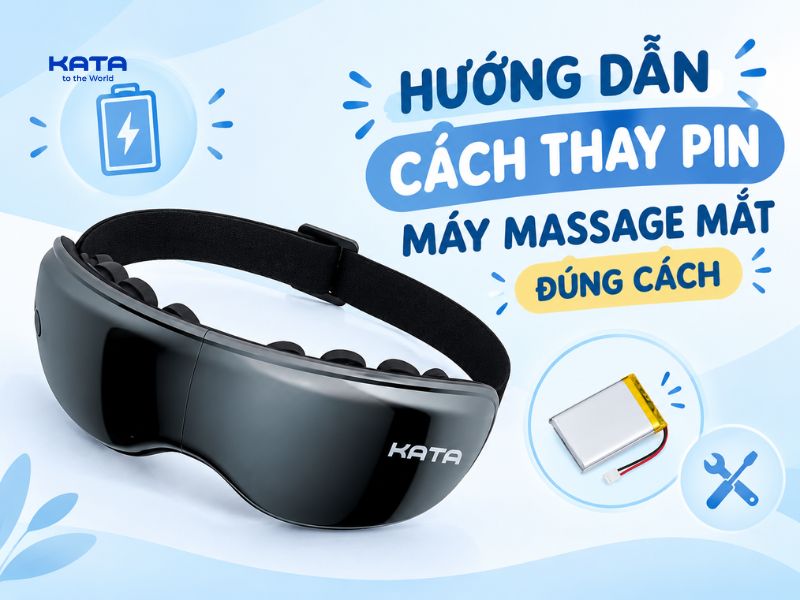 Hướng dẫn cách thay pin máy massage mắt đúng cách