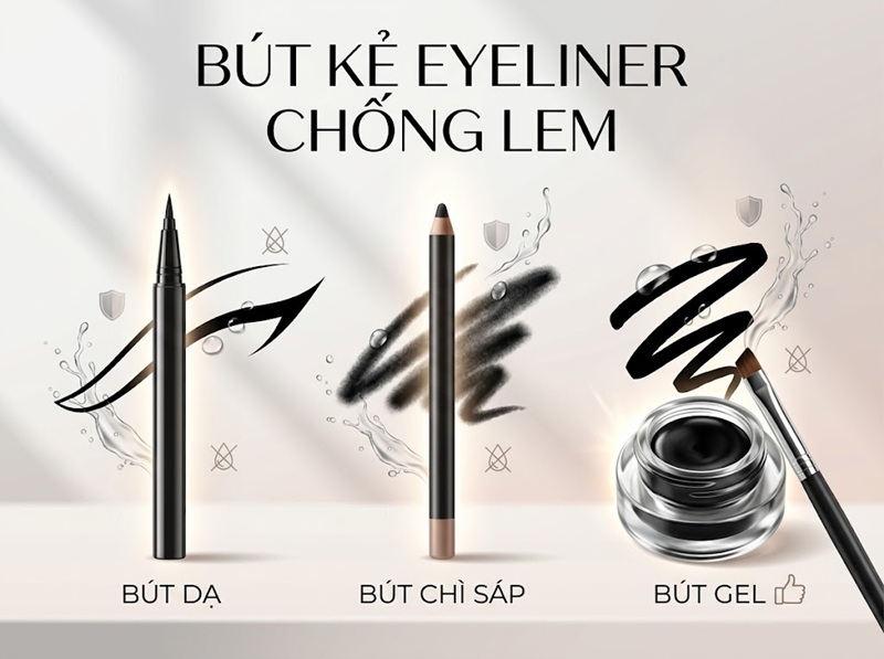 Các loại bút kẻ eyeliner chống lem