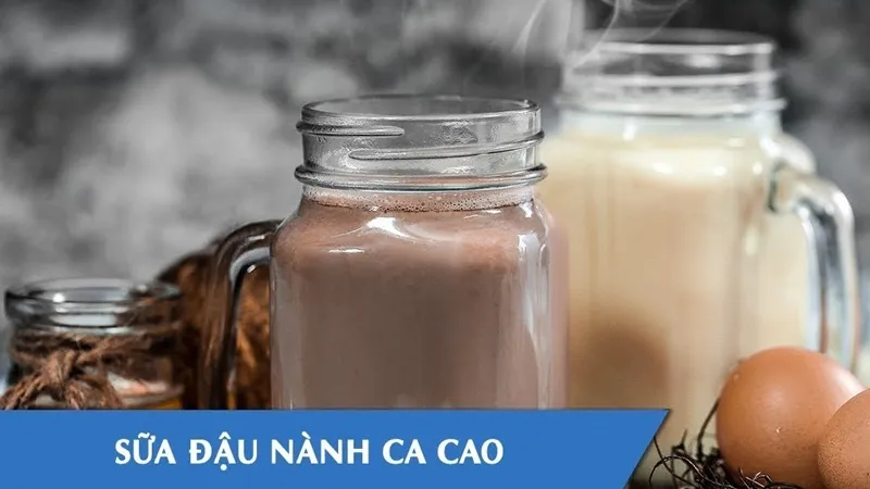 Hướng dẫn những cách uống ca cao giảm mỡ bụng đơn giản tại nhà - Cách uống ca cao kết hợp sữa đậu nành 